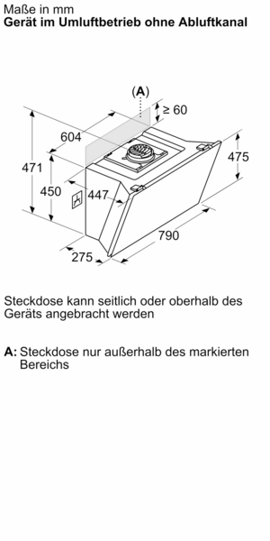 Technische Zeichnung einer Dunstabzugshaube im Umluftbetrieb mit Maßangaben und Positionierung der Steckdose.