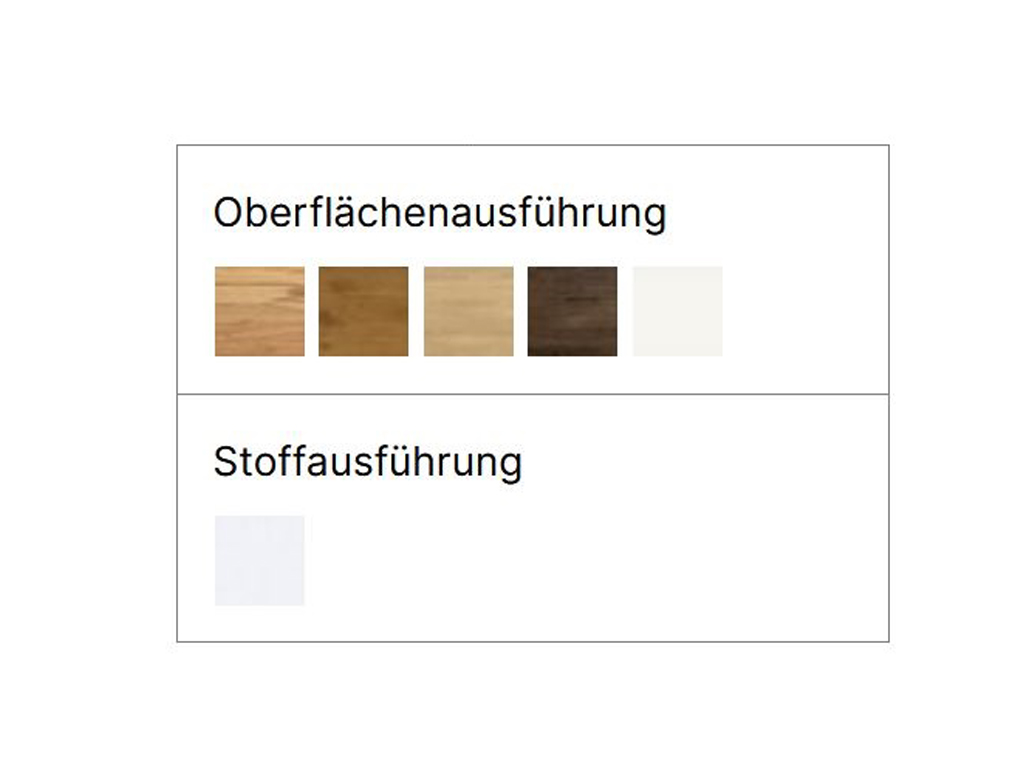 Eine Übersicht über die verfügbaren Farben und Stoffe. Die obere Reihe zeigt fünf Holzfarben (Oberflächenausführung), die untere Reihe zeigt einen weißen Stoff (Stoffausführung) für das Kopfteil.