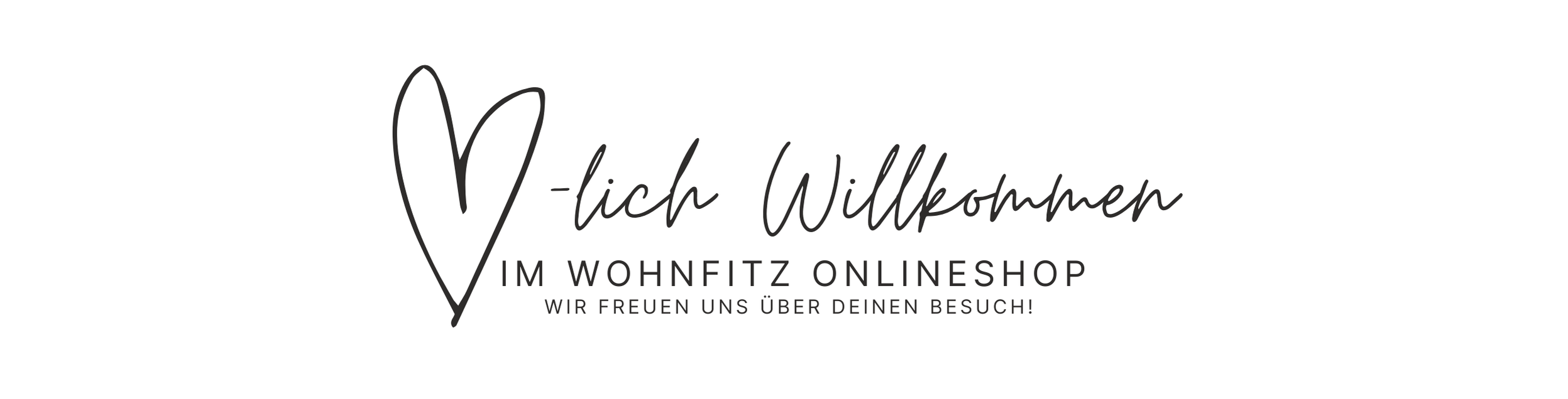 Herzlich Willkommen im Wohnfitz Onlineshop. Wir freuen uns über deinen Besuch!