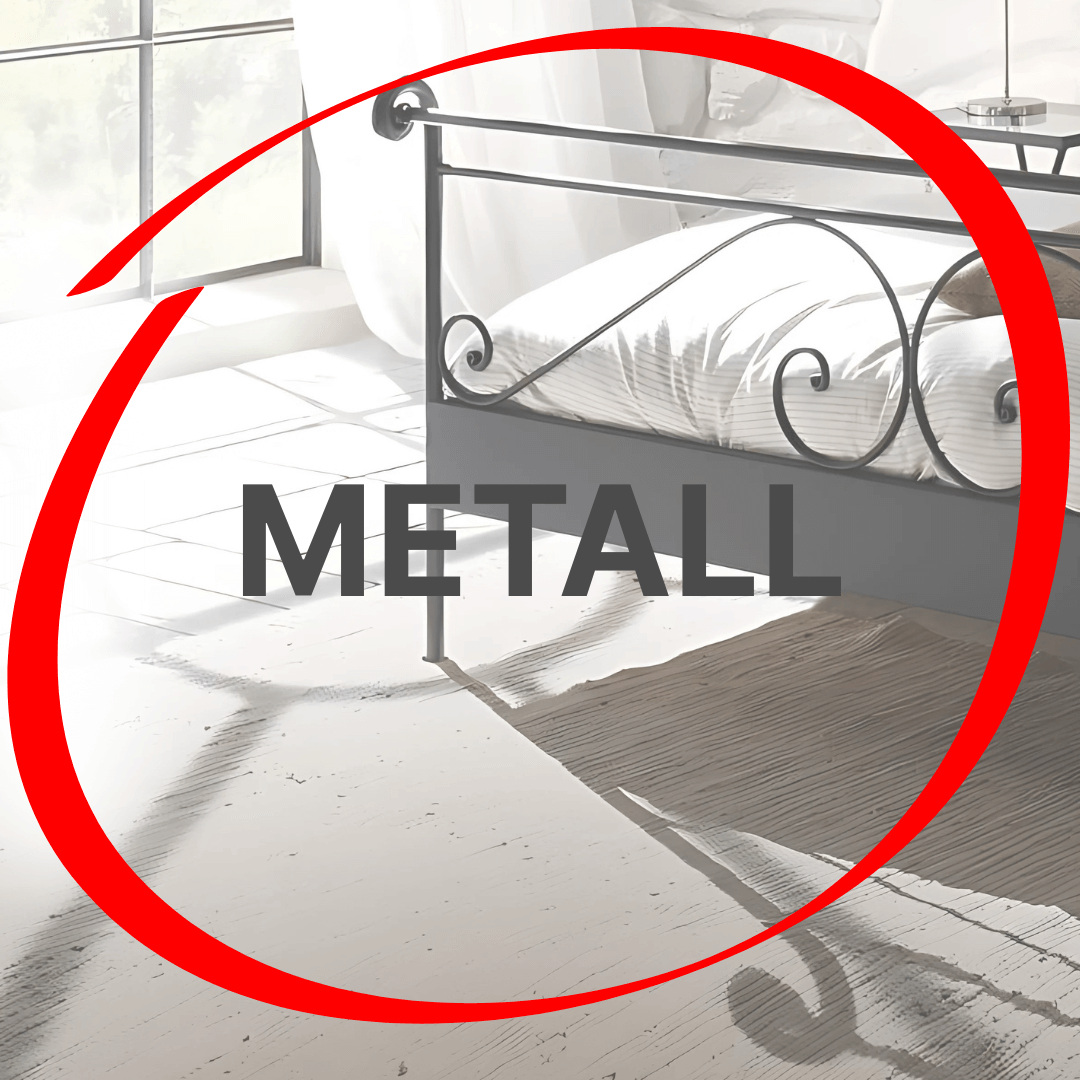 Aufschrift Metall in rotem Kreis und Metallbett im Hintergrund