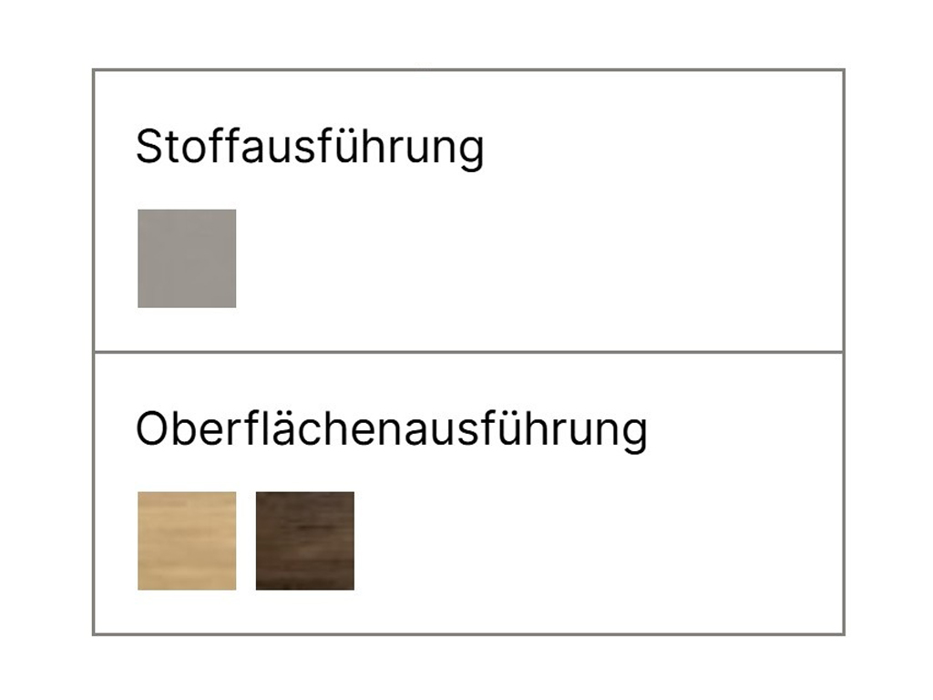 Zwei Farbquadrate, die die Stoffausführung in Grauton und die Holzoberflächenausführungen in Eiche hell und Nussbaum zeigen.