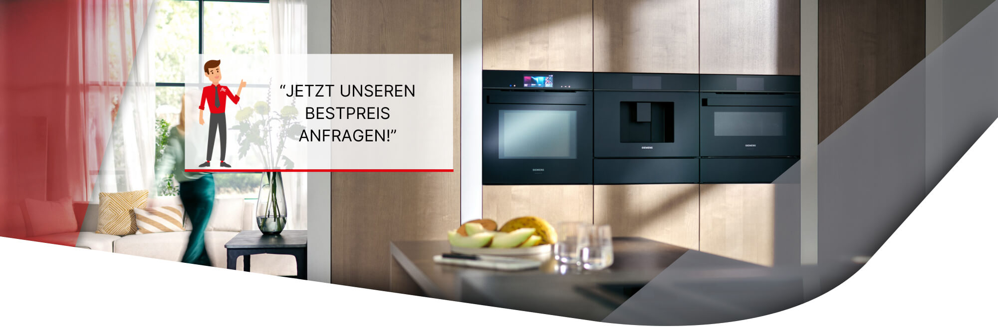 moderne Küche mit Einbaugeräten und Aufschrift "Jetzt unseren Bestpreis anfragen"